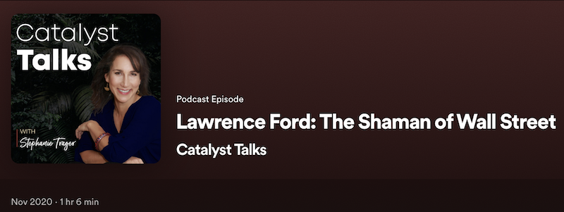 Catalyst Talks: Shaman of Wall Street